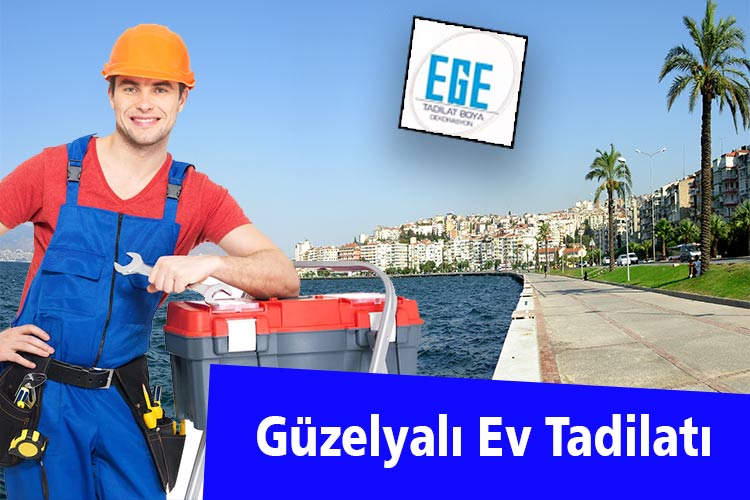 Güzelyalı Ev Tadilatı