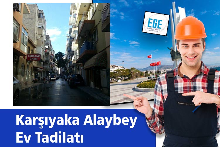 Karşıyaka Alaybey Ev Tadilatı